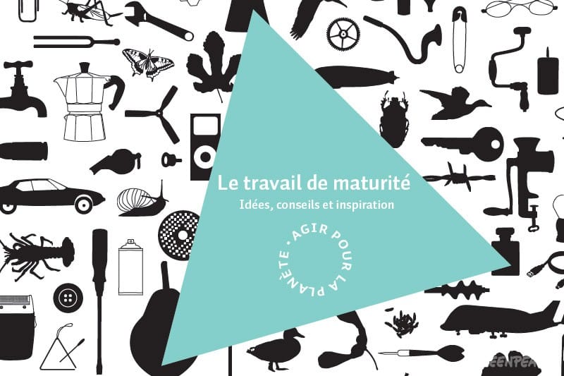 Agir pour la planète: Un guide pour des travaux de maturité engagés