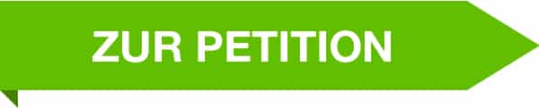 Unterschreibe jetzt die Petition! Unterschreibe jetzt die Petition!