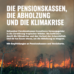 Die Pensionskassen, die Abholzung und die Klimakrise